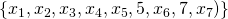 \{x_1, x_2, x_3, x_4, x_5 , 5, x_6, 7, x_7)\}